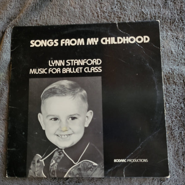 LYNN STANFORD MUSIC FOR BALLET CLASS SONGS FROM MY CHILDHOOD BOIS DARC