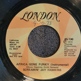 SCREAMIN JAY HAWKINS AFRICA GONE FUNKY VOCAL & INSTRUMENTAL PROMO LONDON 45-196