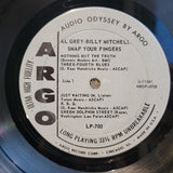 AL GREY SNAP YOUR FINGERS FIRST PRESS MONO ARGO LP 700 BILLY MITCHELL