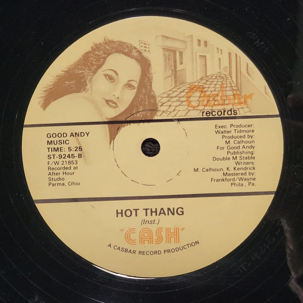 CASH HOT THANG VOCAL AND INSTRUMENTAL TRACK CASBAR RECORDS ST-9245