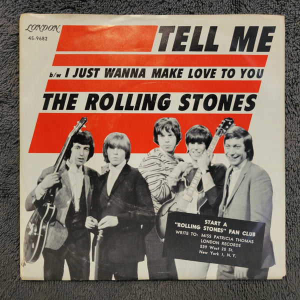 ROLLING STONES TELL ME YOURE COMING BACK I JUST WANNA MAKE LOVE TO YOU 45LON9862