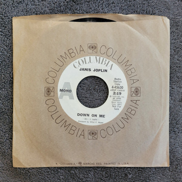 JANIS JOPLIN DOWN ON ME MONO WHITE LABEL PROMO BYE BY BABY COLUMBIA 4-45630