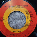 PATTI DREW THE LOVE THAT A WOMAN SHOULD GIVE TO A MAN SAVE THE LAST DANCE FOR ME