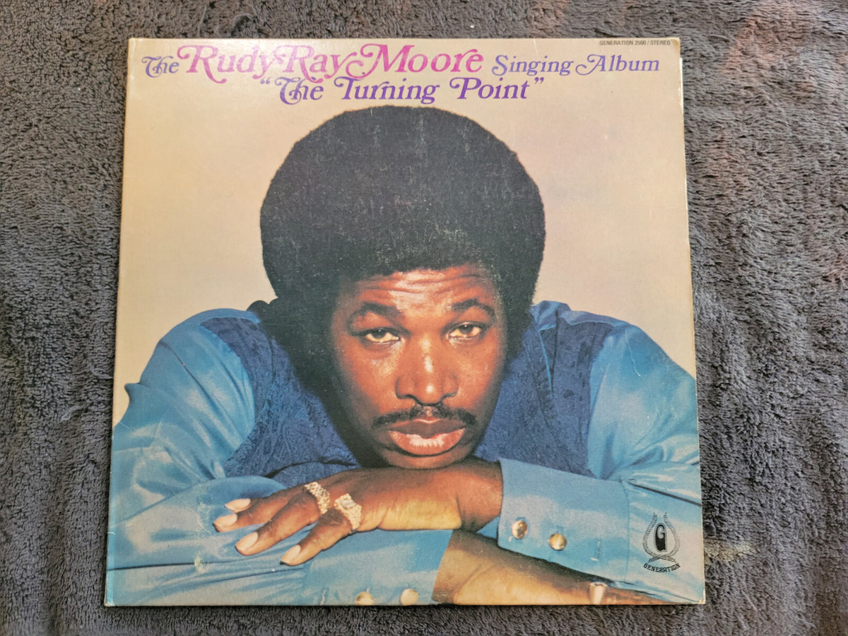 RUDY RAY MOORE THE TURNING POINT SINGING ALBUM GENERATION