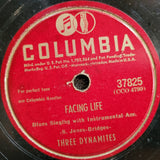 THREE DYNAMITES DYNAMITE BOOGIE / FACING LIFE 78 RPM COLUMBIA