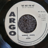 AHMAD JAMAL BUT NOT FOR ME 7" ARGO WHITE LABEL PROMO