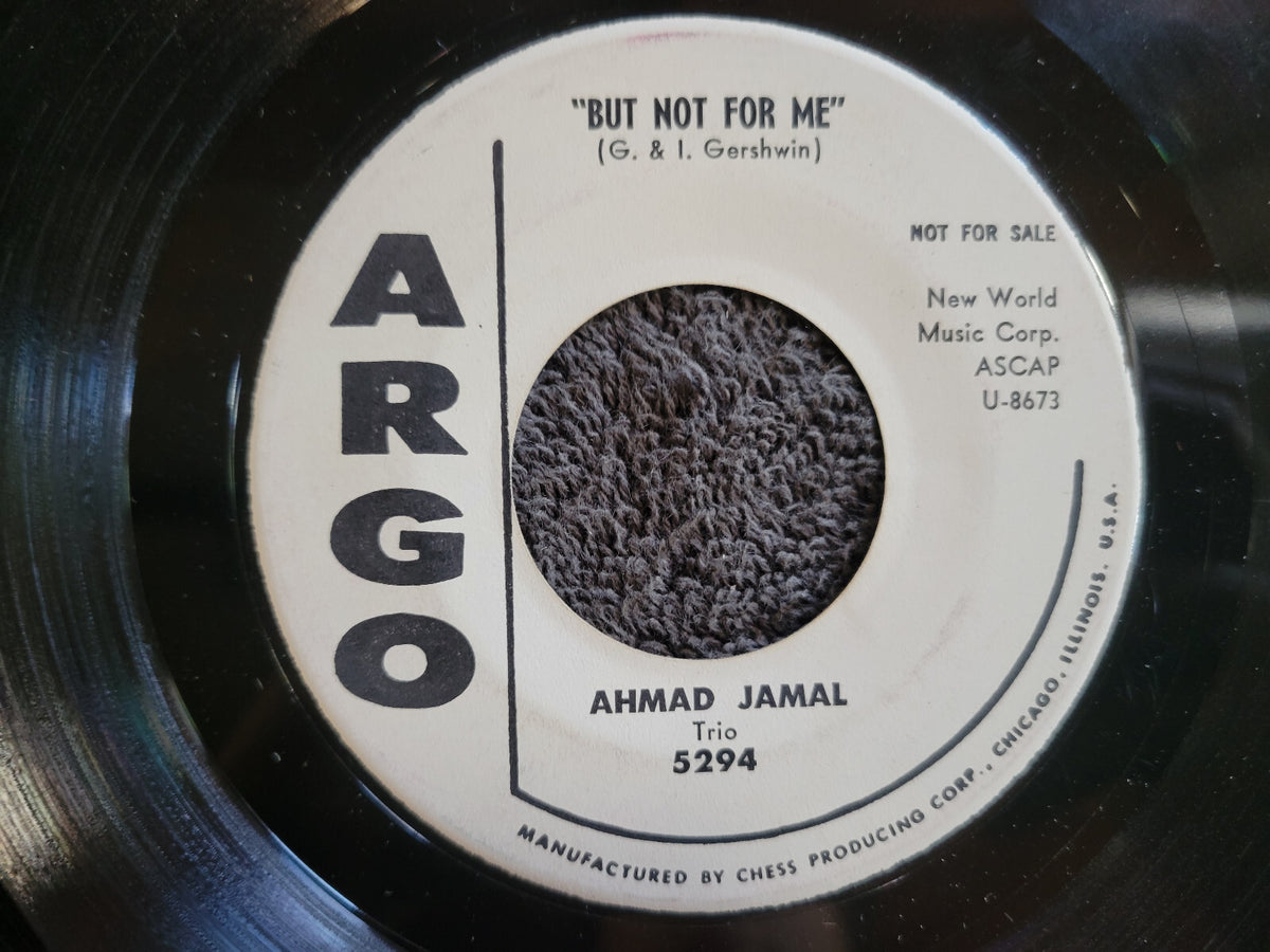 AHMAD JAMAL BUT NOT FOR ME 7" ARGO WHITE LABEL PROMO