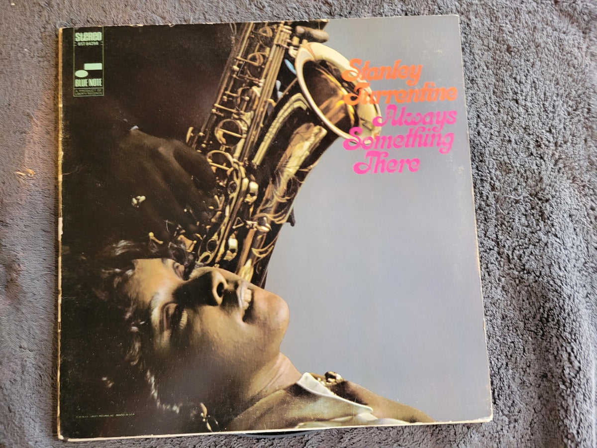 STANLEY TURRENTINE ALWAYS SOMETHING THERE GATEFOLD BLUE NOTE