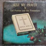 EARL PRESTON AND THE PRESTONIANS HEAR MY PRAYER SOUTHERN GOSPEL