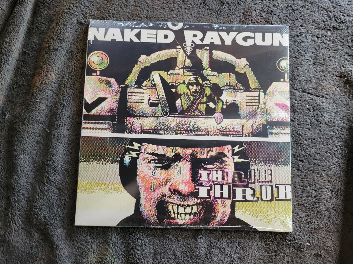 NAKED RAYGUN THROB THROB NEW SEALED