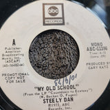 STEELY DAN MY OLD SCHOOL WHITE LABEL PROMO MONO ABC-11396