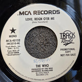 WHO LOVE REIGN O'ER ME WHITE LABEL PROMO MONO QUADROPHENIA MC-40152