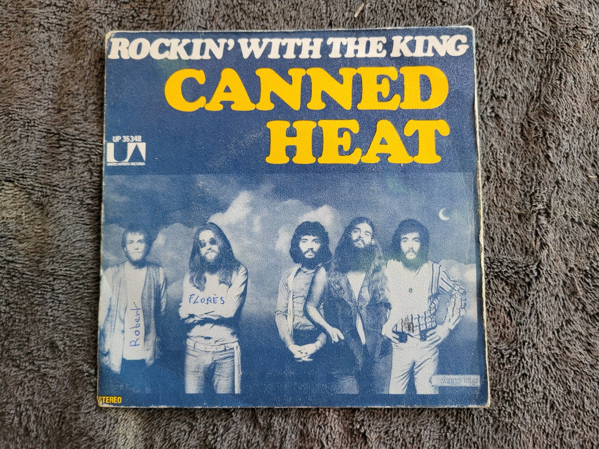 CANNED HEAT ROCKIN WITH THE KING PS PICTURE SLEEVE IMPORT FRANCE