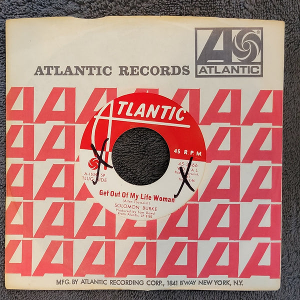 SOLOMON BURKE GET OUT OF MY LIFE WOMAN WHAT'D I SAY WHITE LABEL PROMO 45-2566