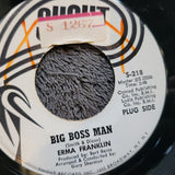 ERMA FRANKLIN BIG BOSS MAN WHITE LABEL PROMO DONT CATCH THE DOGS  SHOUT S-218