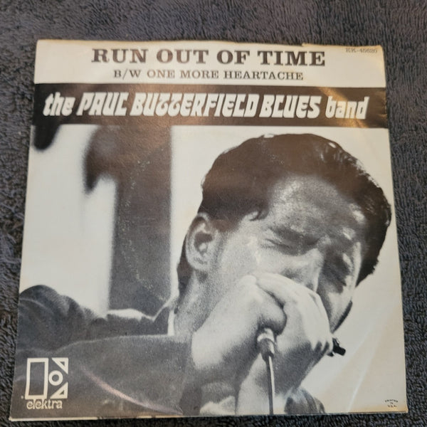 PAUL BUTTERFIELD BLUES BAND RUN OUT OF TIME WHITE LABEL PROMO ONE MORE HEARTACHE