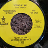 QUICKSILVER MESSENGER SERVICE STAND BY ME BEARS PROMO CAPITOL P -2320
