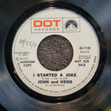 JOHN AND HERB I STARTED A JOKE WHITE LABEL PROMO DOT 45-17182 PAIN REMEMBERING