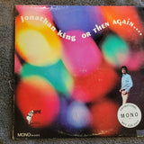 JONATHAN KING OR THEN AGAIN.... MONO PROMO