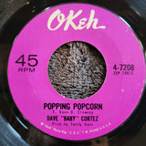 DAVE BABY CORTEZ POPPING POPCORN OKEH 4-7208