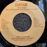 WILKS & CORNISH MY CAR WONT START PICTURE SLEEVE CENTAUR 596 ATLANTA GARAGE ROCK