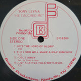 TONY LEYVA HE TOUCHED ME BEATTY RECORDS NASHVILLE SOUTHERN GOSPEL SHRINK