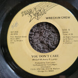 WRECKIN CREW FOUND THE GROOVE  YOU DONT CARE  STARVILLE 801-45