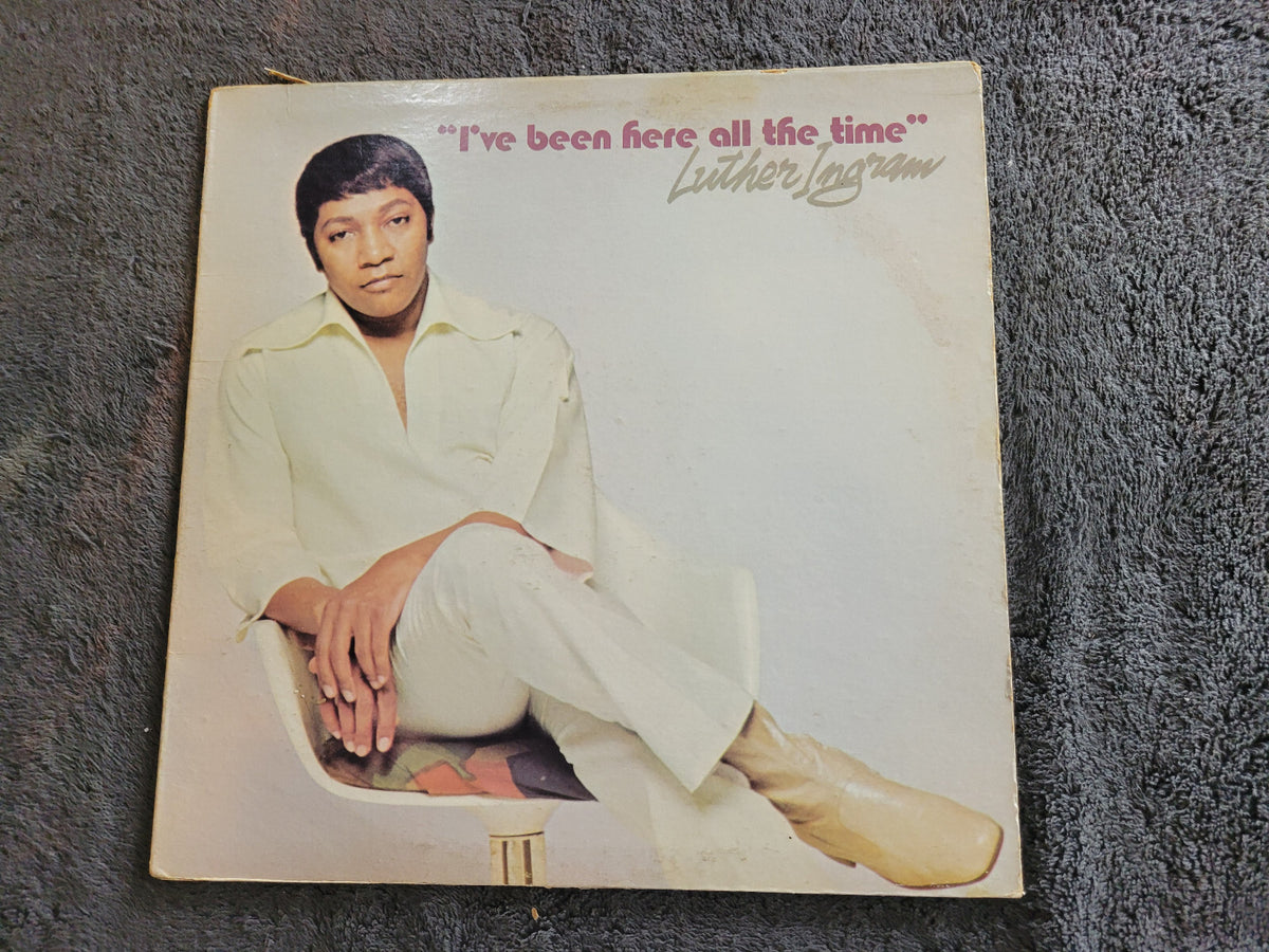 LUTHER INGRAM IVE BEEN HERE ALL THE TIME KOKO