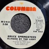 BRUCE SPRINGSTEEN BLINDED BY THE LIGHT WHITE LABEL PROMO MONO COLUMBIA 4-45805