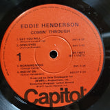 EDDIE HENDERSON COMIN THROUGH W/ INNER SLEEVE