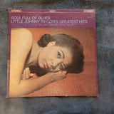 LITTLE JOHNNY TAYLOR SOUL FULL OF BLUES  TAYLOR'S GREATEST HITS GALAXY 8207