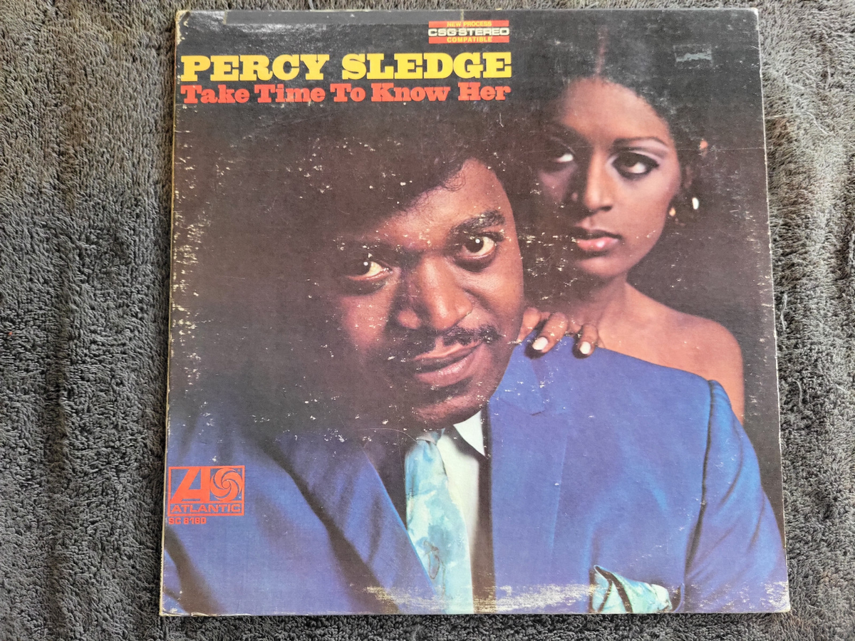 PERCY SLEDGE TAKE TIME TO KNOW HER