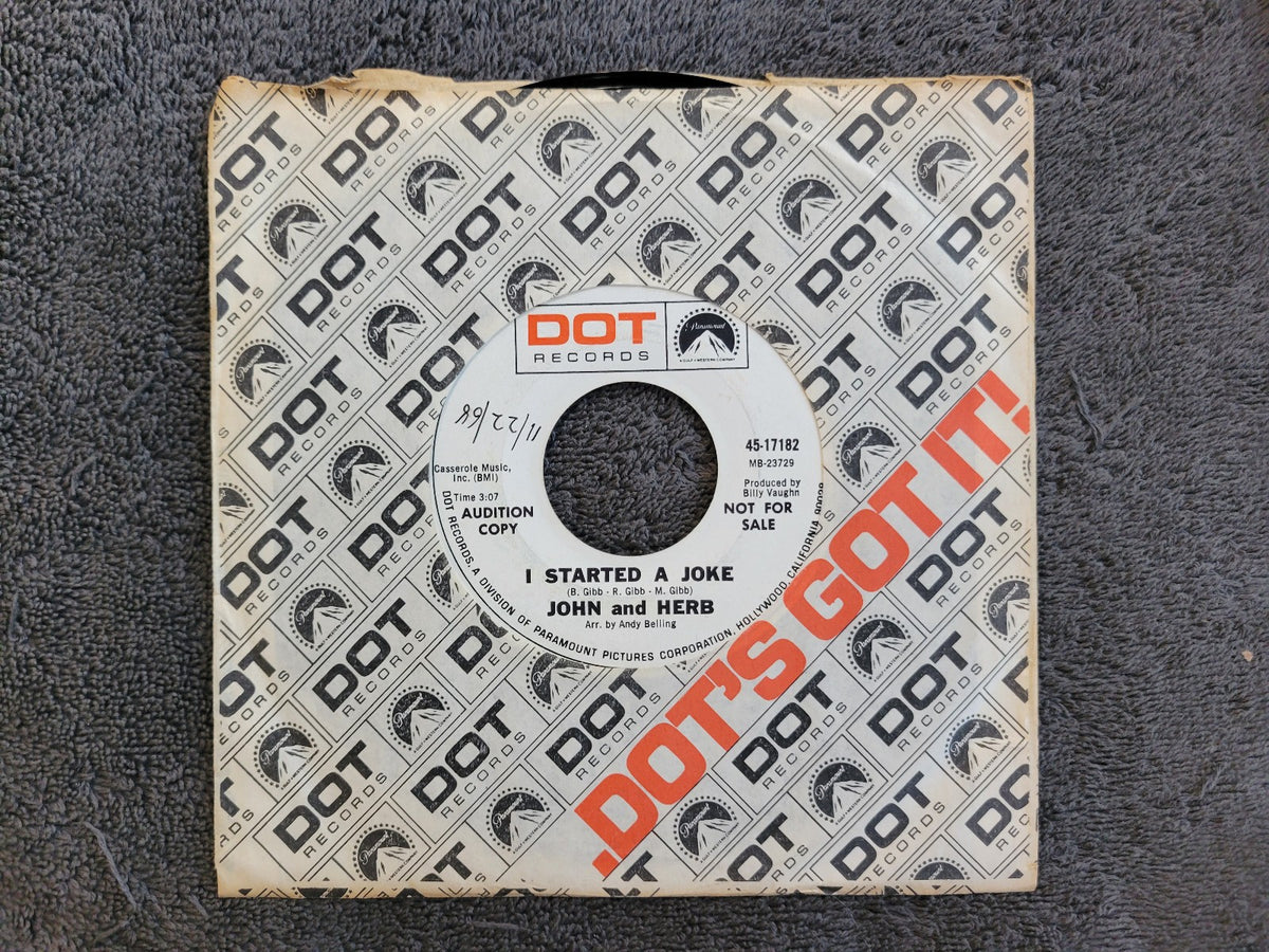 JOHN AND HERB I STARTED A JOKE WHITE LABEL PROMO DOT 45-17182 PAIN REMEMBERING