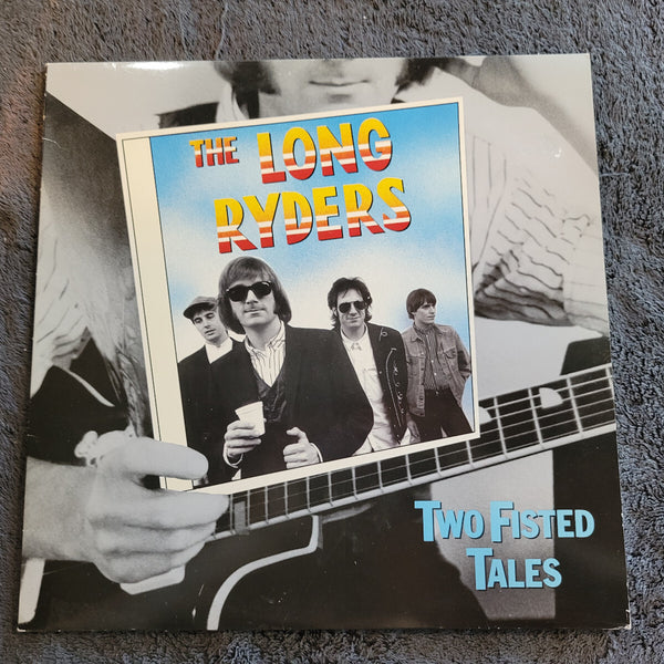 LONG RYDERS TWO FISTED TALES ISLAND IMPORT SCANDINAVIA