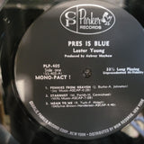 LESTER YOUNG PRES IS BLUE MONO CHARLIE PARKER