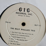BILLY WALLACE TRIO BW GIG RECORDS CLP 101