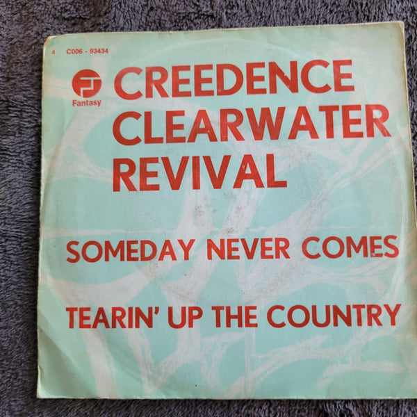 CREEDENCE CLEARWATER REVIVAL CCR SOMEDAY NEVER COMES IMPORT FRANCE