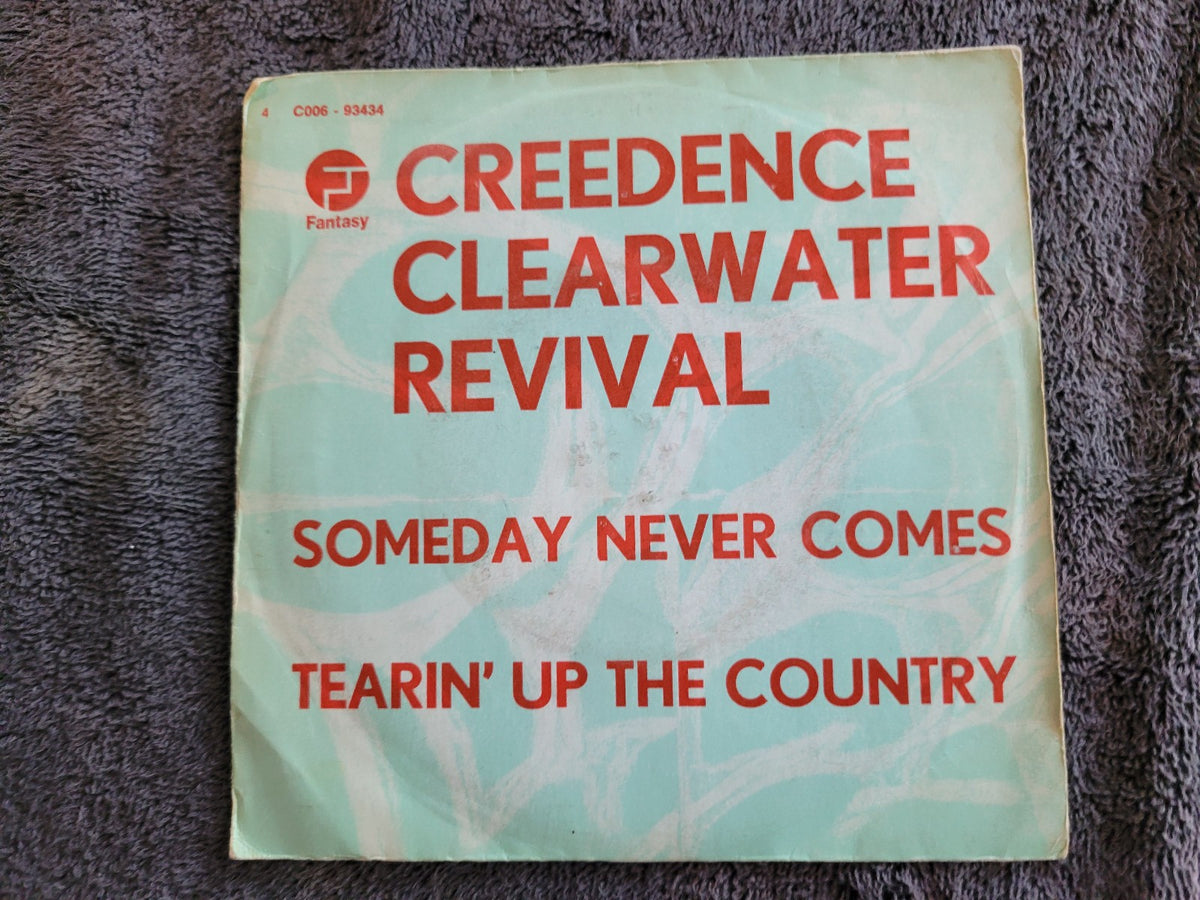 CREEDENCE CLEARWATER REVIVAL CCR SOMEDAY NEVER COMES IMPORT FRANCE