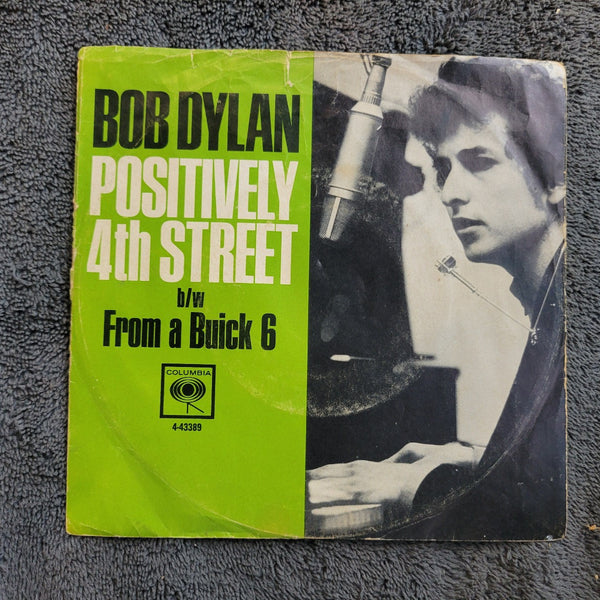 BOB DYLAN POSITIVELY 4TH STREET PICTURE SLEEVE FROM A BUICK 6 COLUMBIA 4-43389