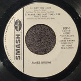JAMES BROWN I GOT YOU OUT OF SIGHT I LOVE YOU PORGY WHITE LABEL PROMO WLP SMASH