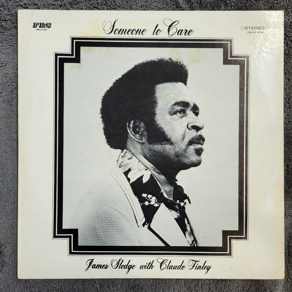 JAMES SLEDGE WITH CLAUDE FINLEY SOMEONE TO CARE