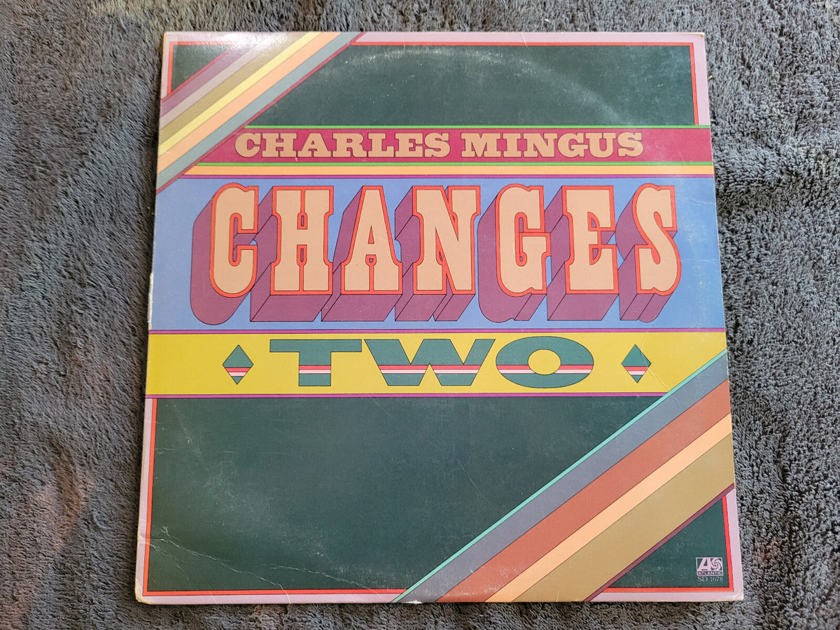 CHARLES MINGUS CHANGES TWO ATLANTIC