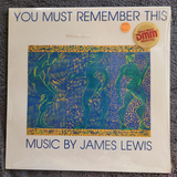 JAMES LEWIS YOU MUST REMEMBER THIS NEW SEALED
