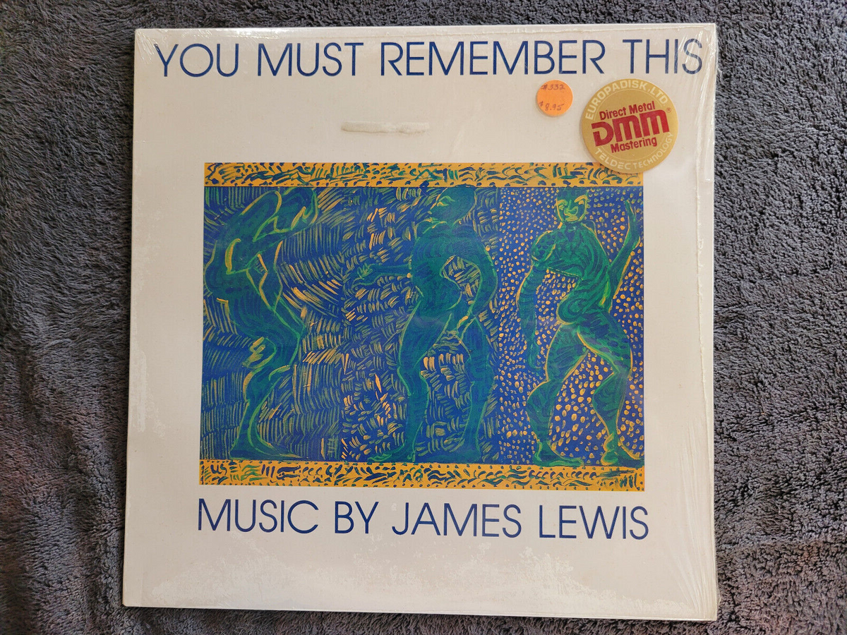 JAMES LEWIS YOU MUST REMEMBER THIS NEW SEALED