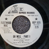 FLEETWOOD MAC OH WELL PT 1 GREEN MANALISHI WHITE LABEL PROMO REPRISE REP 1079