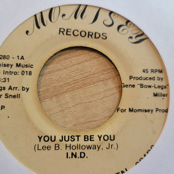 I.N.D. INTO NEW DIRECTIONS YOU JUST BE YOU IND I'M NOT READY