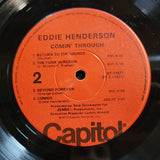 EDDIE HENDERSON COMIN THROUGH W/ INNER SLEEVE