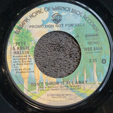 PETE & ANGIE HALLIN DONT THROW IT ALL AWAY PROMO MONO WARNER BROS. WBS 8444