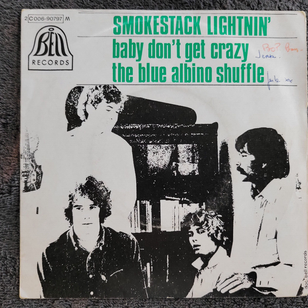 SMOKESTACK LIGHTNIN BABY DONT GET CRAZY 7" IMPORT FRANCE