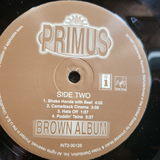 PRIMUS BROWN ALBUM